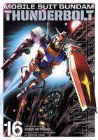 Mobile Suit Gundam Thunderbolt. Vol. 16