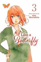 Like a Butterfly. Vol. 3