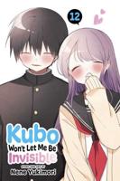 Kubo Won't Let Me Be Invisible. 12