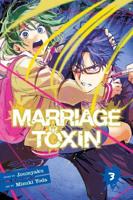 Marriage Toxin. Volume 3