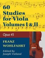 Wohlfahrt Franz 60 Studies, Op. 45: Volumes 1 & 2 - Viola solo