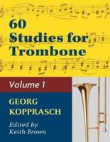 Kopprasch: 60 Studies for Trombone, Vol. 1