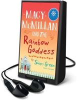 Mary McMillan and the Rainbow Goddess