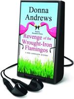 Revenge of the Wrought-Iron Flamingos