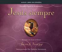 Jesús Siempre (Jesus Always)