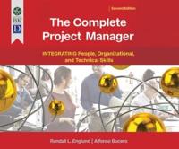 The Complete Project Manager: 2nd Edition