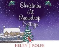 Christmas At Snowdrop Cottage