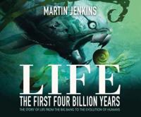 Life: The First 4 Billion Years