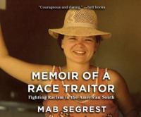 Memoir of a Race Traitor