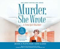 Murder, She Wrote: A Time for Murder
