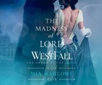 The Madness of Lord Westfall