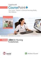 Lippincott CoursePoint+ for Taylor's Clinical Nursing Skills