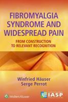 Fibromyalgia Syndrome and Widespread Pain