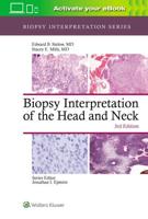 Biopsy Interpretation of the Head and Neck