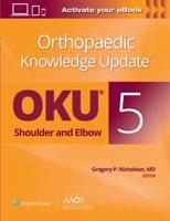 Orthopaedic Knowledge Update. 5 Shoulder and Elbow