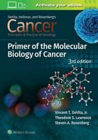 Cancer Primer of the Molecular Biology of Cancer