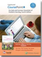 Lippincott CoursePoint+ Enhanced for Kyle & Carman's Essentials of Pediatric Nursing
