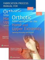 Orthotic Intervention for the Hand and Upper Extremity