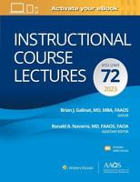 Instructional Course Lectures. Volume 72