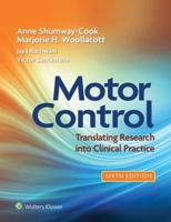 Motor Control: Translating Research Into Clinical Practice 6E Lippincott Connect Access Card for Packages Only
