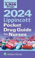 2024 Lippincott Pocket Drug Guide for Nurses