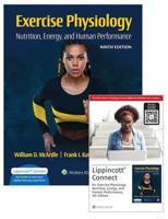 Exercise Physiology: Nutrition, Energy, and Human Performance 9E Lippincott Connect Print Book and Digital Access Card Package