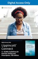 ACSM's Guidelines for Exercise Testing and Prescription 11E Lippincott Connect Standalone Digital Access Card