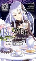 Re:Zero Chapter 4 The Sanctuary and the Witch of Greed