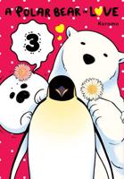 A Polar Bear in Love. 3