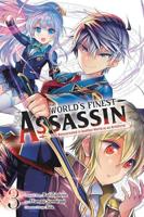 The World's Finest Assassin Gets Reincarnated in Another World as an Aristocrat. Volume 3