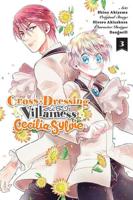 Cross-Dressing Villainess Cecilia Sylvie. Vol. 3