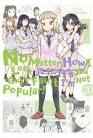 No Matter How I Look at It, It's You Guys' Fault I'm Not Popular. Vol. 20