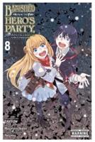 Banished from the Hero's Party, I Decided to Live a Quiet Life in the Countryside, Vol. 8 (Manga)