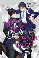 The Other World's Books Depend on the Bean Counter. Vol. 1