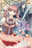 Sugar Apple Fairy Tale. Volume 1