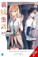 Days With My Stepsister, Vol. 4 (Light Novel)