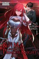 Kept Man of the Princess Knight, Vol. 1 (manga)