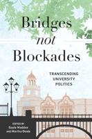 Bridges, Not Blockades
