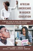 African Americans in Higher Education