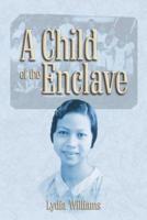 A Child of the Enclave