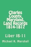 Charles County, Maryland, Land Records 1814-1817