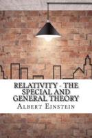 Relativity - The Special and General Theory