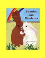 Bunnies and Rainbows