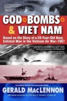 God, Bombs & Viet Nam