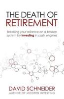 The Death of Retirement