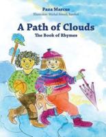 A Path of Clouds