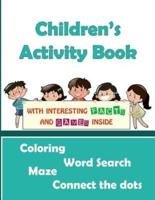 Children's Activity Book (Coloring, Word Search, Maze, Connect the Dots)