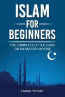 Islam for Beginners