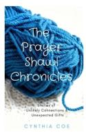 The Prayer Shawl Chronicles