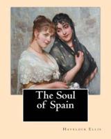 The Soul of Spain. By